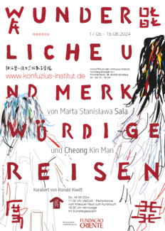 Wunderliche und merkwürdige Reisen von Marta Stanisława Sala und Cheong Kin Man